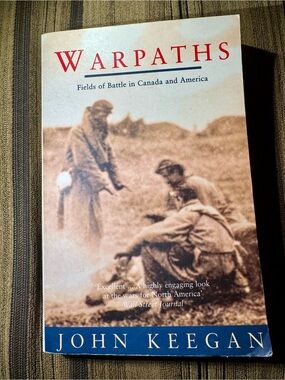 Warpaths by John Keegan - Tan & Blue Paperback Book